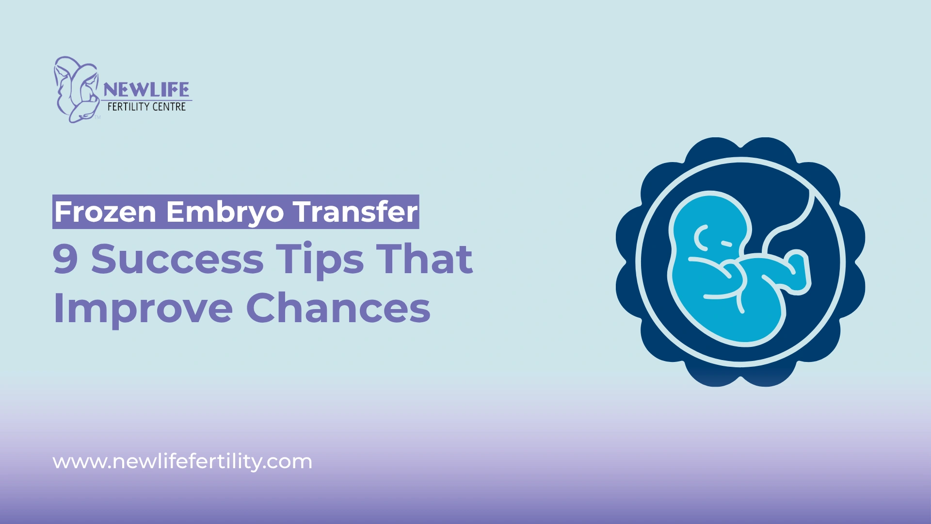 Follow frozen embryo transfer success tips to improve outcomes.