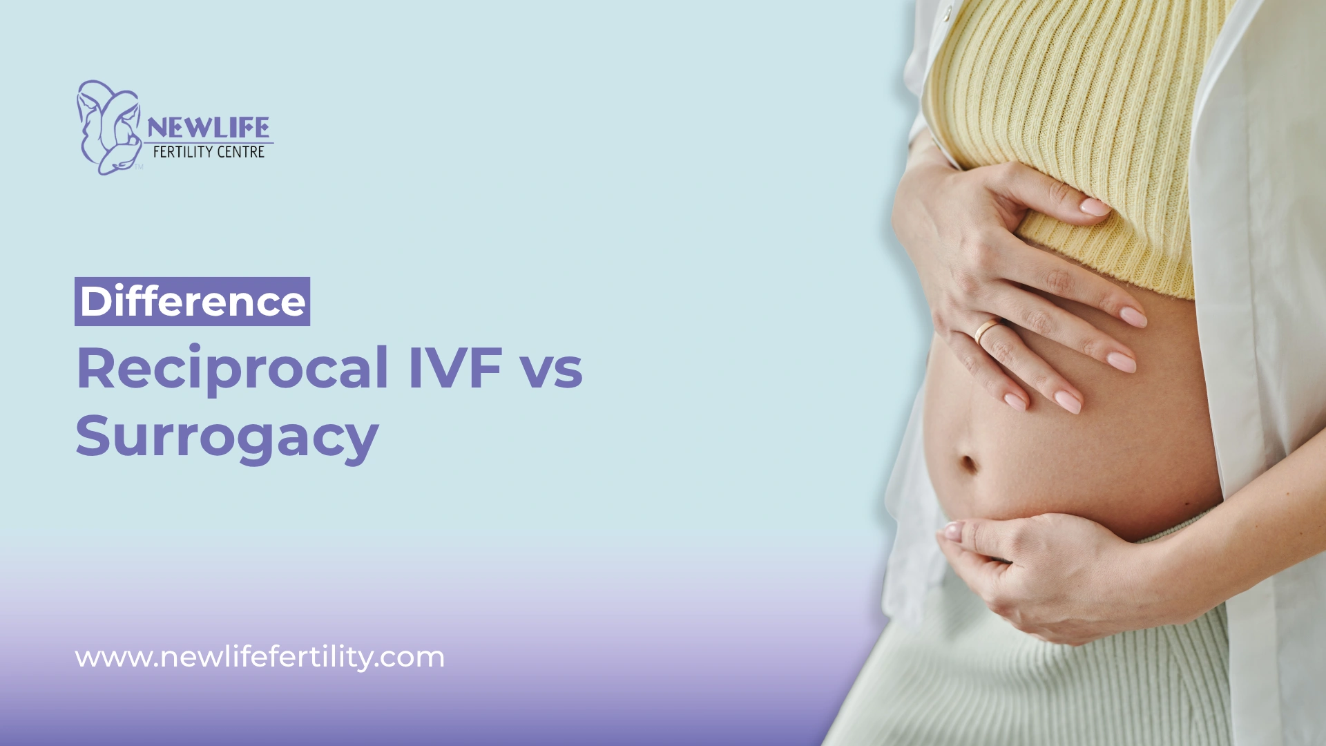 Guide on the differences between reciprocal IVF and surrogacy.