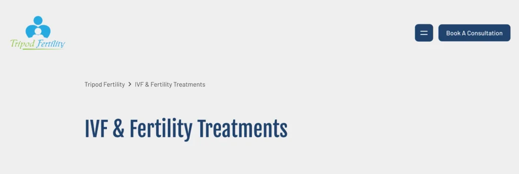 Tripod fertility treatment options for patients seeking clinic for IVF Scarborough in Canada. 