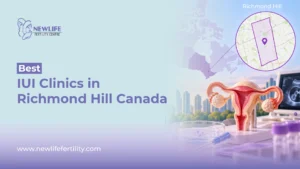 IUI clinics in Richmond Hill to find fertility care that meets your needs.